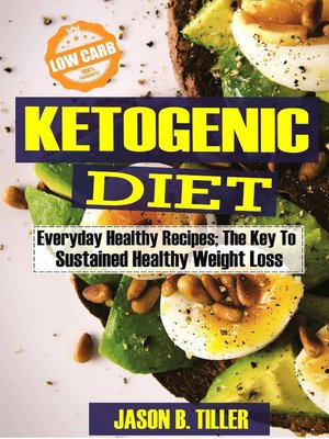cover image of Ketogenic Diet Everyday Healthy Recipes